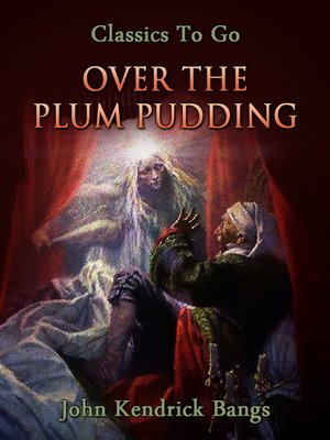 cover image of Over the Plum Pudding